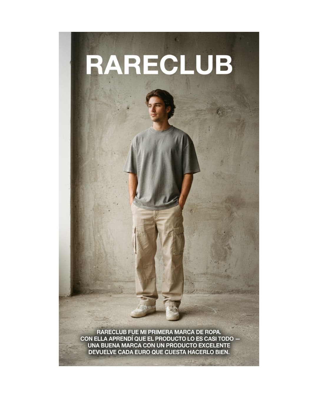 RARECLUB — mi primera marca de ropa. Aprendí que el producto lo es casi todo.